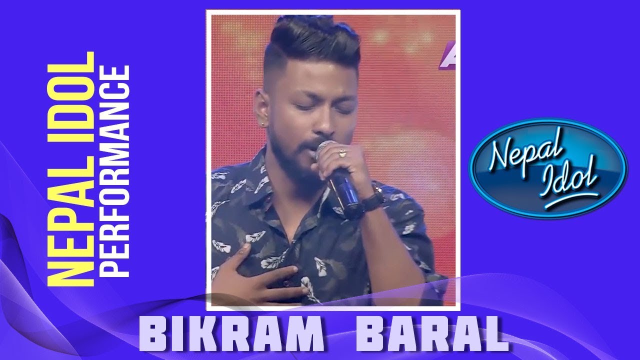 Bikram Baral  Nepal Idol Performace  BADAL BANAIDEU  Nepal Idol Season 2  Nepal Idol