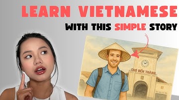 an EASY story to LEARN vietnamese 【Vietnamese Comprehensible Input】
