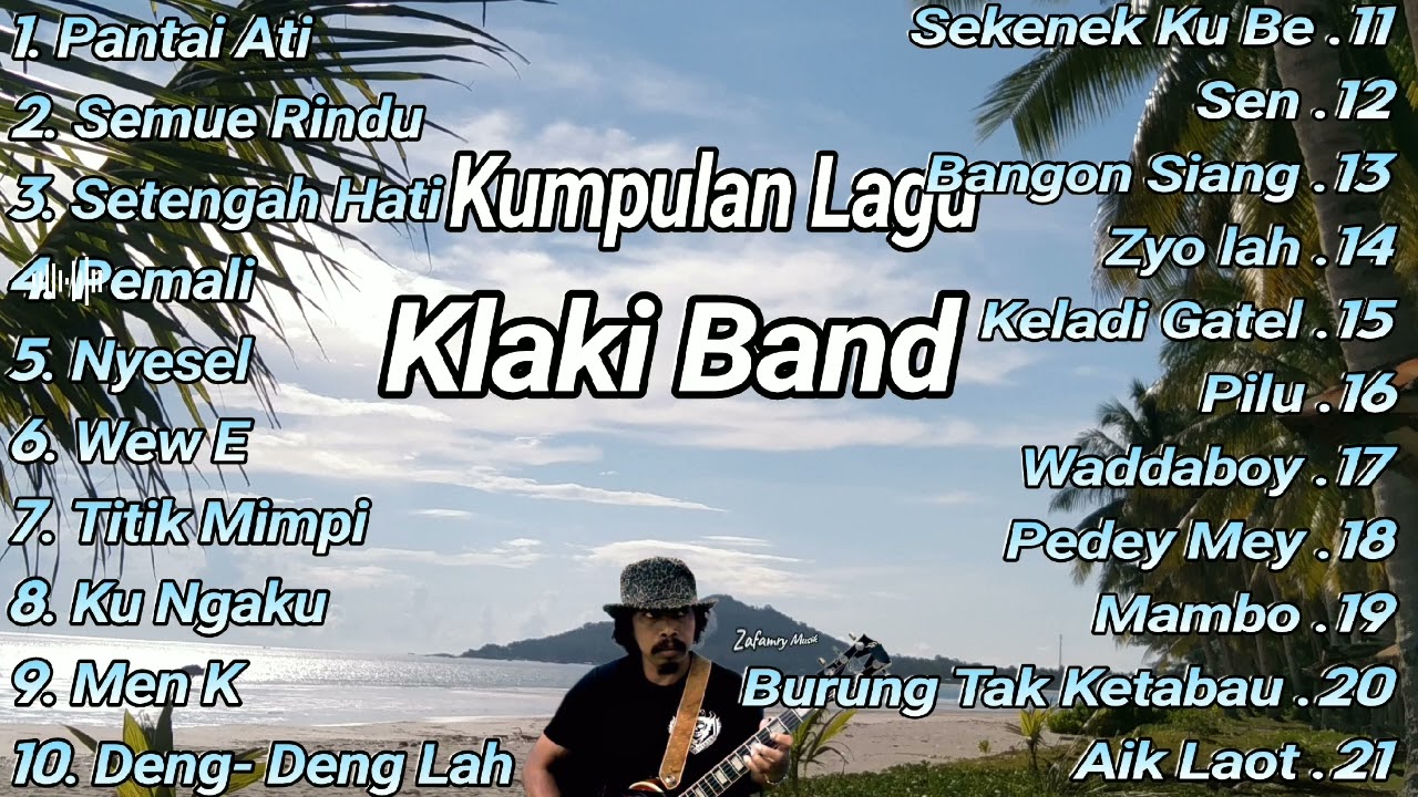 Kumpulan Lagu Klaki Band