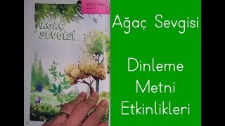 1.Sınıf 'Ağaç Sevgisi' Dinleme Metni Etkinlikleri