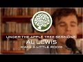 Al Lewis - &#39;Make A Little Room&#39; | UNDER THE APPLE TREE