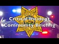 Rcsu ois critical incident community briefing