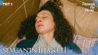 Sevcan, Eminenin Kahvesine Ilaç Koydu - Taşacak Bu Deniz 22. Bölüm X Eti Browni