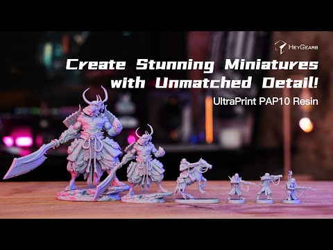 From Hair-Thin Details to Durable Miniatures: Discover the Power of HeyGears PAP10 Resin