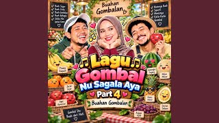 Download Lagu Lagu Gombal Nu Sagala Aya - Buahan Gombalan