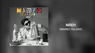 NRD1 - Mambo Italiano