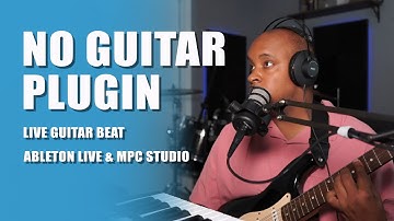 Guitar Beat - Ableton Live - MPC Studio Mk2