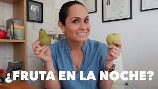 La Fruta Engorda Si La Comemos En La Noche?