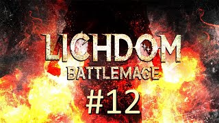 Прохождение Lichdom: Battlemage - Часть 12