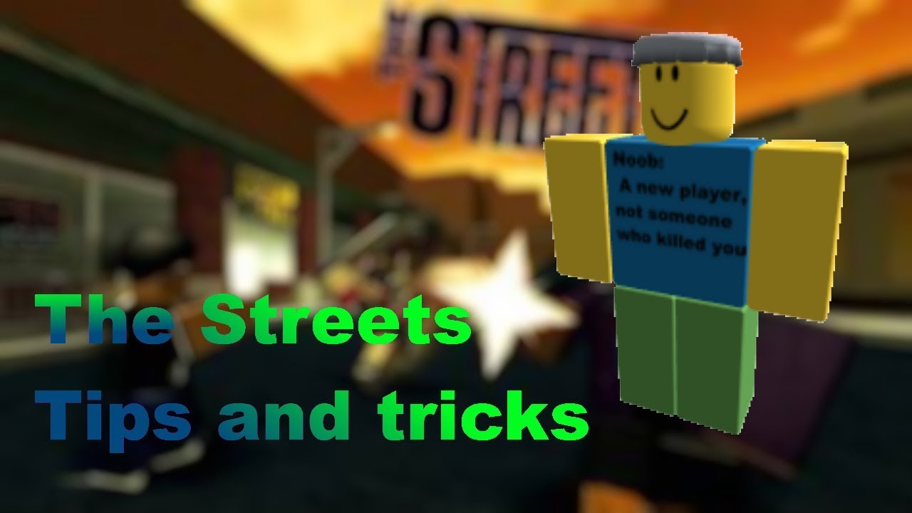 Roblox The Streets Tips And Tricks Youtube - roblox the streets how to fight