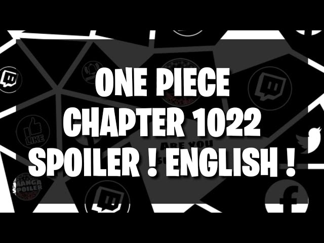 Manga One Piece 1022, spoilers y primeras imágenes