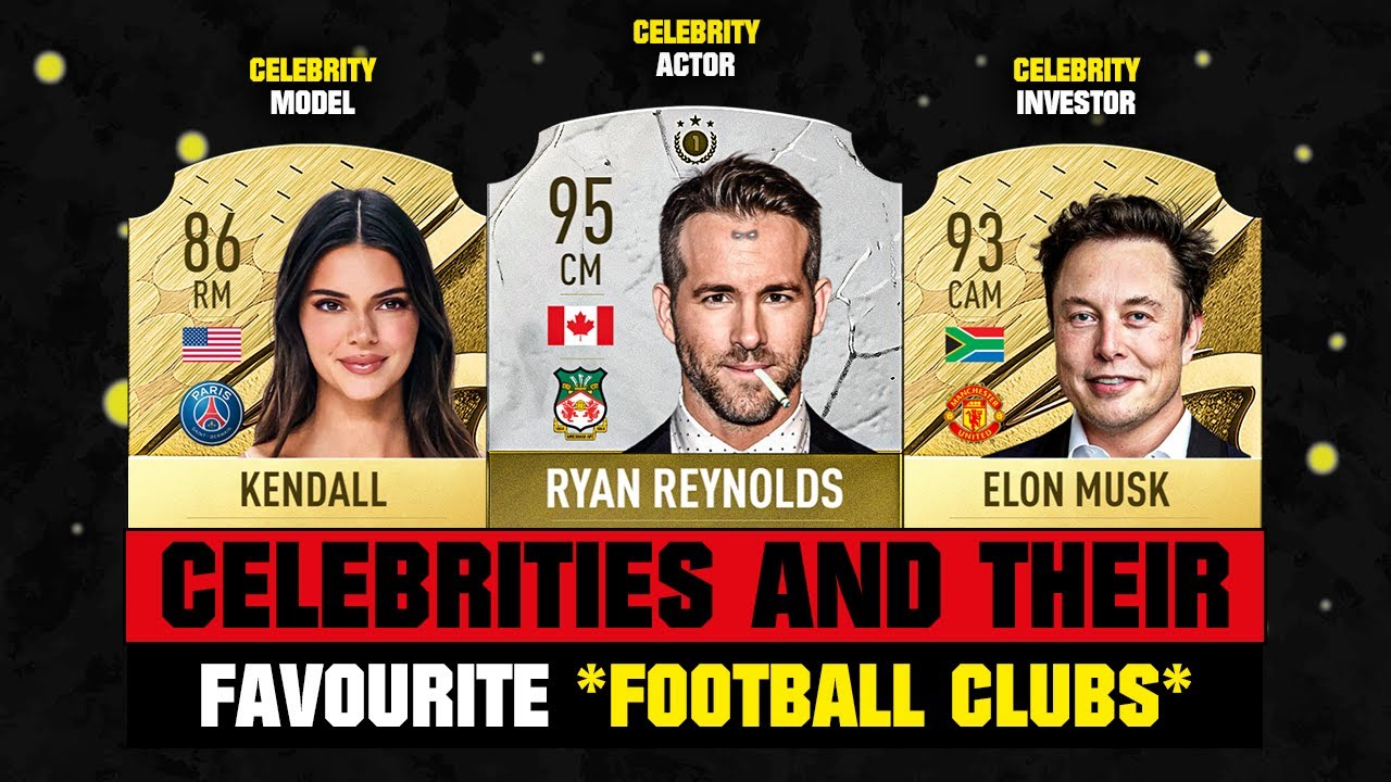 CELEBRITIES and their FAVOURITE FOOTBALL CLUBS! 🤯😱 ft. Reynolds, Kendall, Elon Musk...