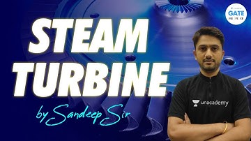 Steam Turbine | GATE2022/ESE 2021|By Sandeep Sir