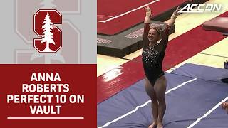 Stanford's Anna Roberts Scores A Perfect 10 On Vault | 2026 ACC Gymnastics