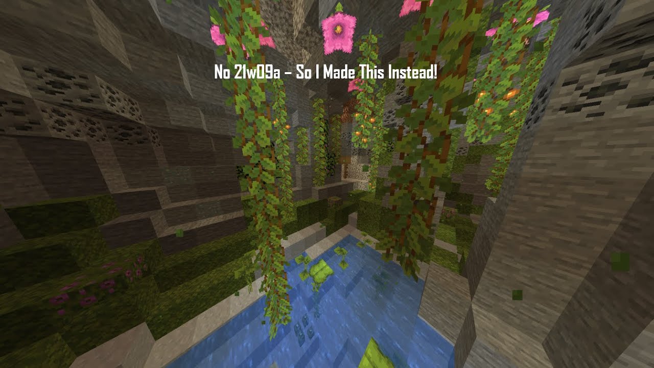 No 21w09a - So I made my own lush caves instead!