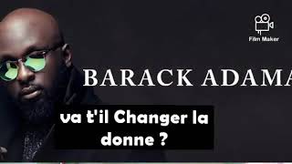 Barack Adama,va t-il changer la donne avec son nouvel album ?