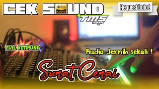 🔊CEK SOUND🔊 DANGDUT CLARITY SURAT CERAI SERASA HAJATAN❗