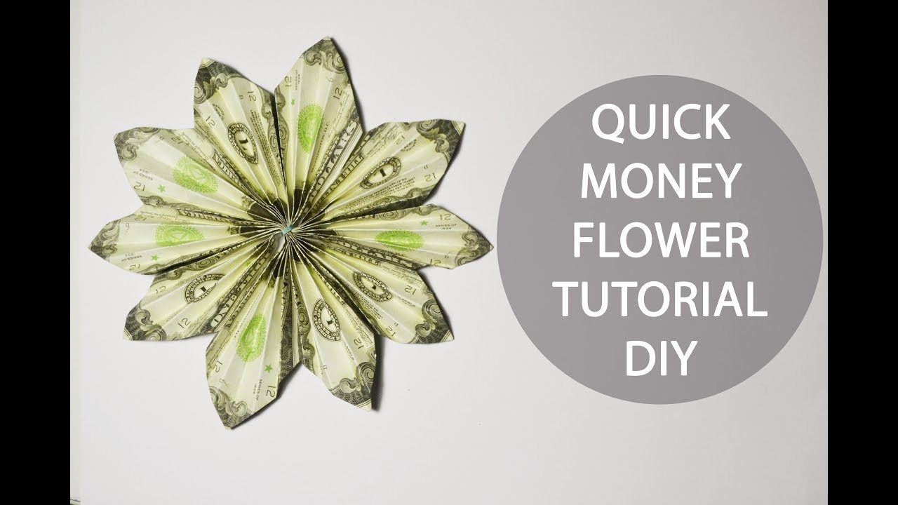 Quick Money Flower Origami Dollar Folded Tutorial DIY Decoration YouTube