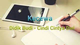 Kecewa - Dhyo haw cover Didik Budi Story WA