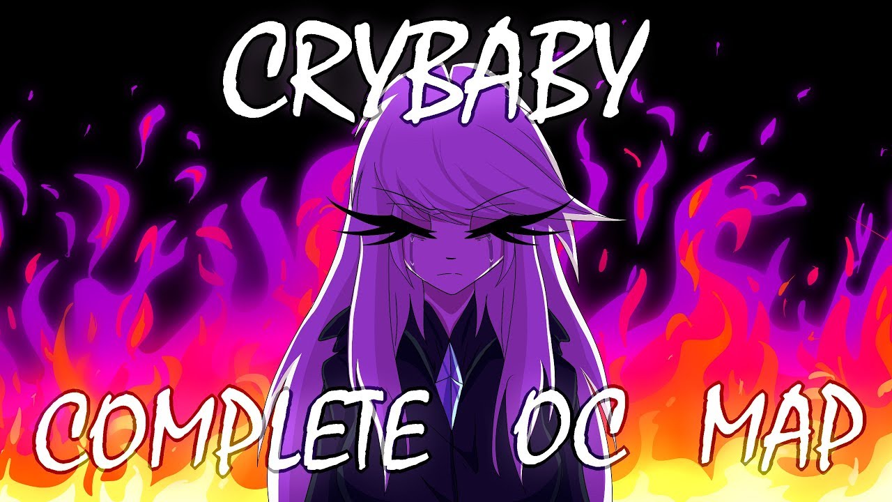 Cry Baby[Rock Version] OC PMV MAP - COMPLETED