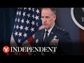 Watch again: Pentagon briefing with Air Force Maj. Gen. Pat Ryder