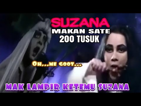 Suzana makan sate 200 tusuk ️Mak Lampir termolohok ️ - YouTube