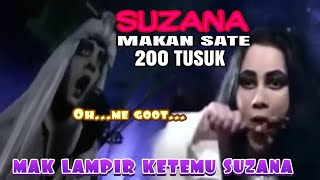 Suzana makan sate 200 tusuk❗️Mak Lampir termolohok❗️