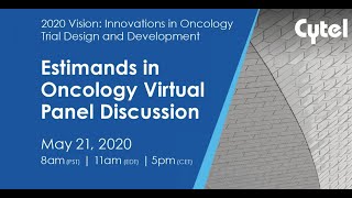 Estimands in Oncology - A Virtual Panel Discussion