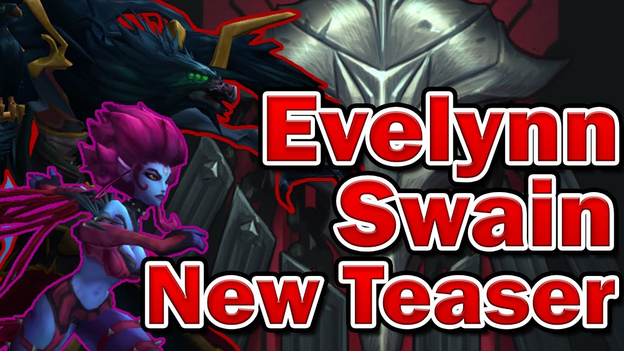 storyboard that New Story of Evelynn, Swain and Teased Champion