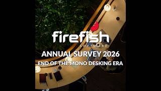 Firefish Recruitment Annual Survey 2026 -  End of Mono Desking Era