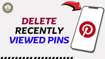 How To Delete Recently Viewed Pins on Pinterest