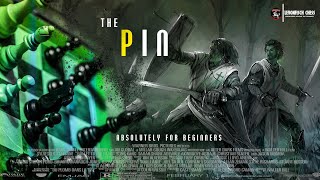 𝐓𝐡𝐞 𝐏𝐢𝐧 | 𝐓𝐡𝐞 𝐁𝐚𝐬𝐢𝐜 𝐂𝐡𝐞𝐬𝐬 𝐓𝐚𝐜𝐭𝐢𝐜 𝐟𝐨𝐫 𝐁𝐞𝐠𝐢𝐧𝐧𝐞𝐫𝐬 | 𝐋𝐞𝐯𝐨𝐧𝐅𝐢𝐬𝐜𝐡 ™