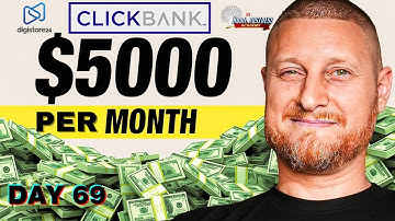 The $5000/Month Clickbank Email Marketing Method (Day 69) | From Failure To Freedom