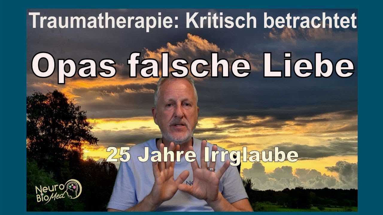 Trauma: Ich liebte Opa - 3 kritische Fragen zur wahren Ursache - Opas falsche Liebe entlarvt....