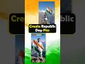 Create Republic Day Pics With AI #howto #republicday #republicdaystatus #googleai #gemini #freeai
