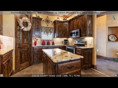 170 Vz County Road 1516, Van, TX home video tour