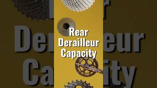 How to calculate Rear Derailleur Capacity #rearderailleur #bikeparts #cassette #chainring
