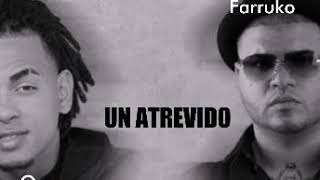 Farruko Ft Ozuna - Un Atrevido (Audio Oficial)