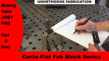 Welding table jig pins-Part 2 MUCH BETTER - Unorthodox Fabrication