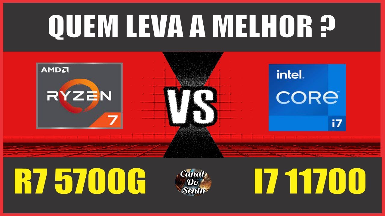Ryzen 7 5700G Vs Core I7 11700 YouTube