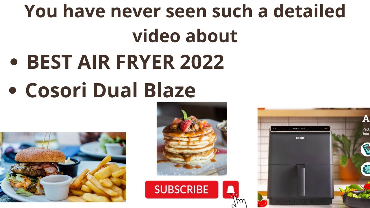 BEST AIR FRYER 2022/ COSORI Dual Blaze/ AIR FRYER NEXT LEVEL YouTube