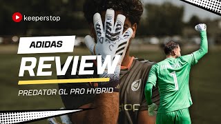 Adidas Predator Gl Pro Hybrid Goalkeeper Glove Review