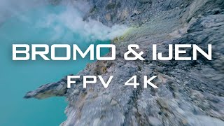 BROMO & IJEN VOLCANOES in 4K | Cinematic FPV Drone Tour of Indonesia’s Most Extreme Landscapes