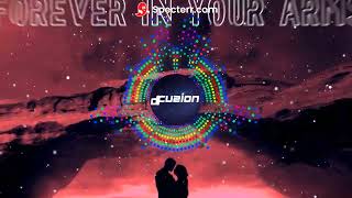 D-Fuzion-Forever in your arms