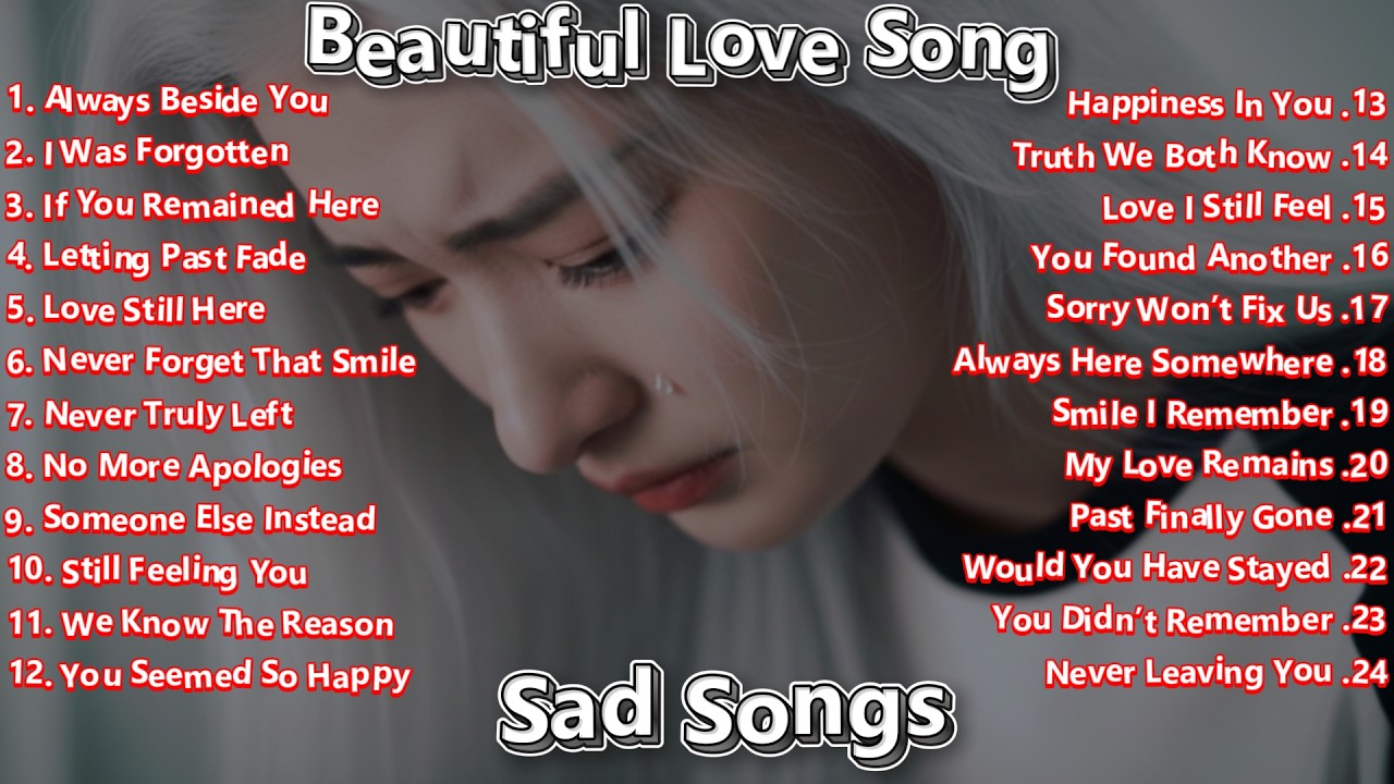 New English Sad Songs 2026💔 Heartbroken Love Songs | Nonstop Relaxing Pop