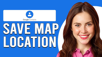 How To Save Map Location To Google Contacts (How To Import Contacts Into Google Maps)