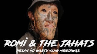 PESAN INI WAKTU YANG MENJAWAB - ROMI THE JAHATS COVER DENIS CEMONG DAN KAWAN KAWAN ⁉️