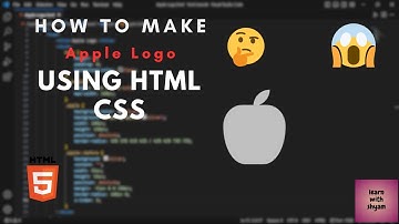 🧑🏻‍💻 How To Make Apple Logo | Html CSS | learnbyshyam