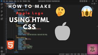 How To Make Apple Logo Html Css Learnbyshyam