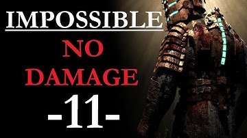 Dead Space (PC) | Impossible Difficulty Guide | No Damage Run | Chapter 11
